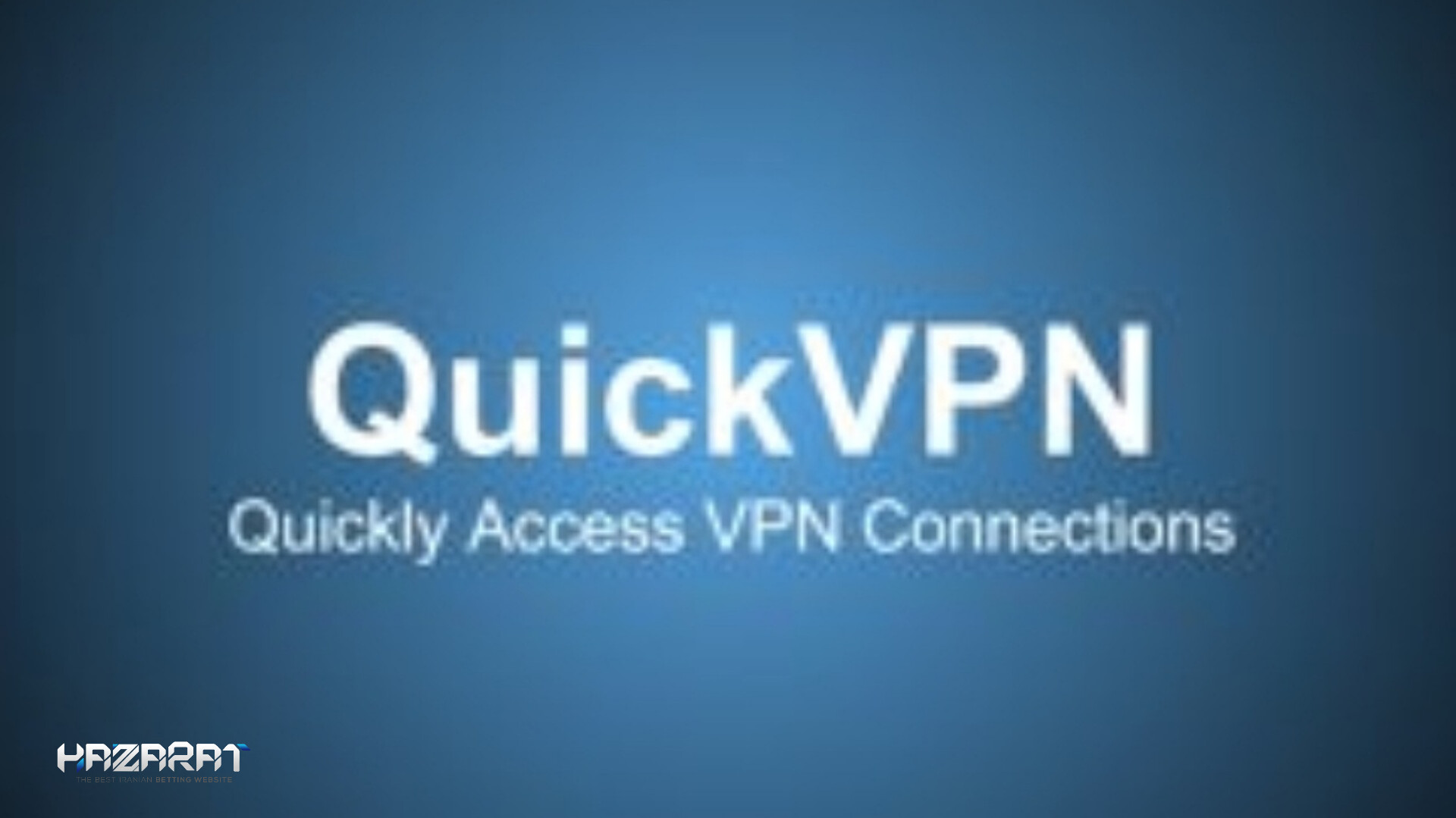 دانلود quick vpn برای اندروید