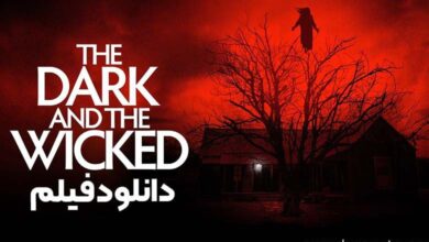 دانلود فیلم the dark and the wicked